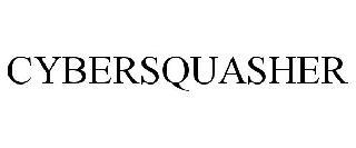 CYBERSQUASHER trademark