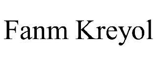 FANM KREYOL trademark