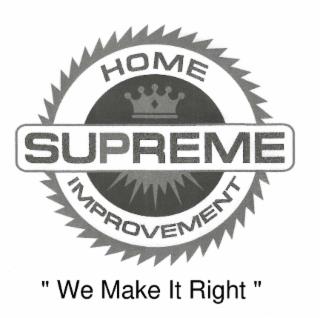 SUPREME HOME IMPROVEMENT INC trademark