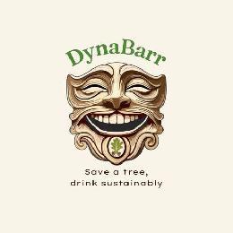 DYNA BARR SAVE A TREE, DRINK SUSTAINABLY trademark