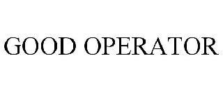 GOOD OPERATOR trademark