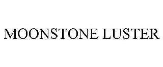 MOONSTONE LUSTER trademark