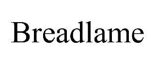 BREADLAME trademark