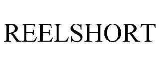 REELSHORT trademark