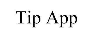 TIP APP trademark