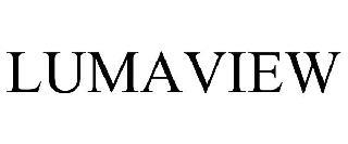 LUMAVIEW trademark