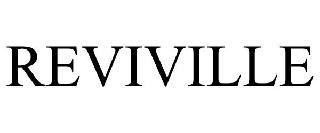 REVIVILLE trademark