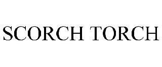 SCORCH TORCH trademark