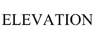 ELEVATION trademark