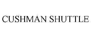 CUSHMAN SHUTTLE trademark