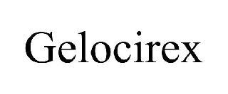 GELOCIREX trademark