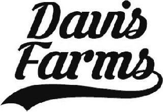 DAVIS FARMS trademark