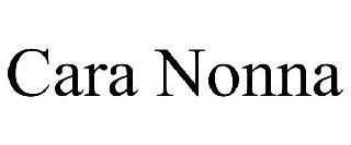 CARA NONNA trademark