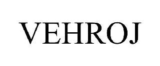 VEHROJ trademark