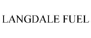 LANGDALE FUEL trademark