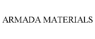 ARMADA MATERIALS trademark