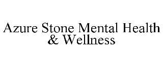 AZURE STONE MENTAL HEALTH & WELLNESS trademark