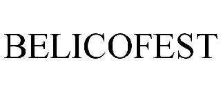 BELICOFEST trademark