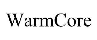 WARMCORE trademark