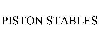 PISTON STABLES trademark