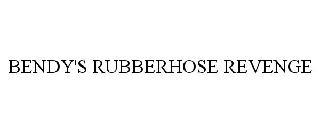 BENDY'S RUBBERHOSE REVENGE trademark