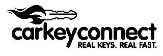 CARKEYCONNECT REAL KEYS. REAL FAST. trademark