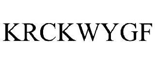 KRCKWYGF trademark