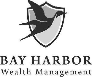 BAY HARBOR WEALTH MANAGEMENT trademark