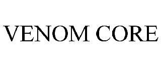 VENOM CORE trademark