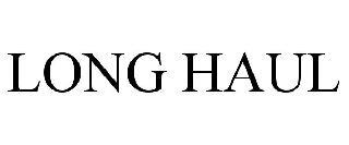 LONG HAUL trademark