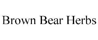 BROWN BEAR HERBS trademark