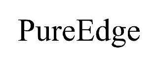 PUREEDGE trademark