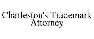 CHARLESTON'S TRADEMARK ATTORNEY trademark