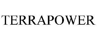 TERRAPOWER trademark