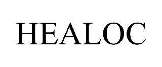 HEALOC trademark