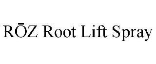 ROZ ROOT LIFT SPRAY trademark