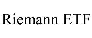 RIEMANN ETF trademark