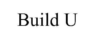 BUILD U trademark