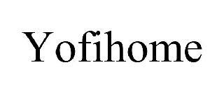 YOFIHOME trademark