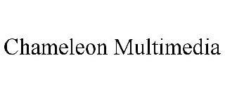 CHAMELEON MULTIMEDIA trademark