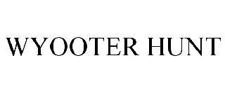 WYOOTER HUNT trademark