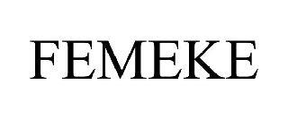 FEMEKE trademark