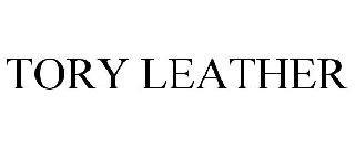 TORY LEATHER trademark