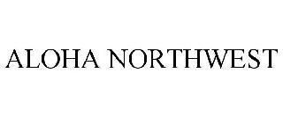 ALOHA NORTHWEST trademark