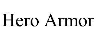 HERO ARMOR trademark