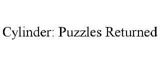 CYLINDER: PUZZLES RETURNED trademark