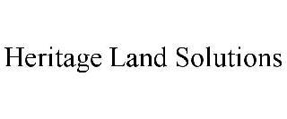 HERITAGE LAND SOLUTIONS trademark