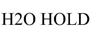 H2O HOLD trademark