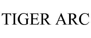 TIGER ARC trademark