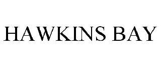 HAWKINS BAY trademark